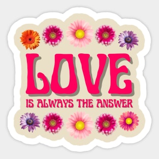 Love Is The Answer Sticker